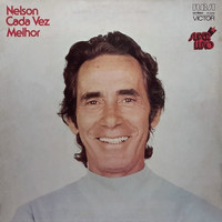 Nelson Gonçalves - Nelson Cada Vez Melhor