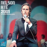 Nelson Gonçalves - Nelson Até 2001