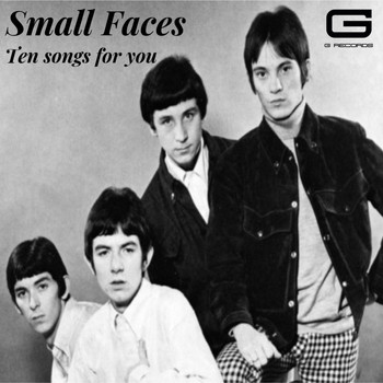 Small Faces - Ten songs for you