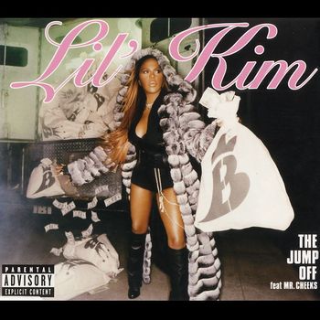 Lil' Kim - The Jump Off (feat. Mr. Cheeks) (Remixes [Explicit])