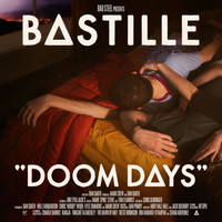 Bastille - Doom Days (Explicit)