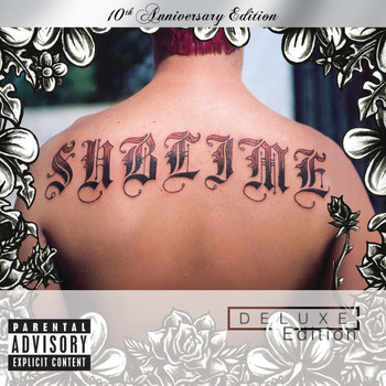 Sublime - Sublime (10th Anniversary Edition / Deluxe Edition) (Explicit)