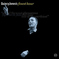Quincy Jones - Quincy Jones's Finest Hour