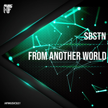 SBSTN - From Another World