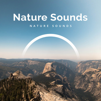 Nature Sounds - Nature Sounds