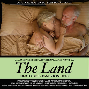 Randy Bonifield - The Land (Original Motion Picture Soundtrack)