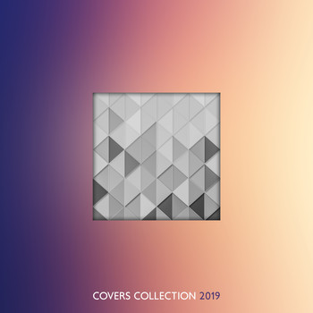 Instrumental - Covers Collection 2019 – Instrumental Music for Relaxation