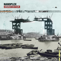 Nanoplex - Broken Britain