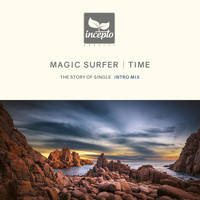 Magic Surfer - Time (Intro Mix)