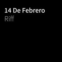 Riff - 14 De Febrero