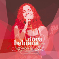 Dora Bahiana - Dora Bahiana Canta Alcyvando Luz (Ao Vivo)