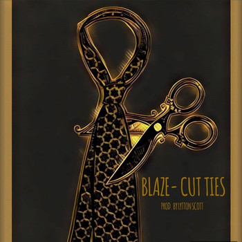 Blaze - Cut Ties