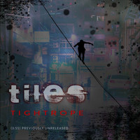 Tiles - Tightrope