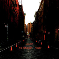 The Whiskey Theory - Denizen (Explicit)