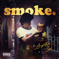 Smoke - Leann's Son (Explicit)