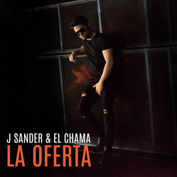 J Sander - La Oferta (feat. El Chama)