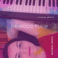 Cinthya Garcia - Orinoco Flow (Piano Version)