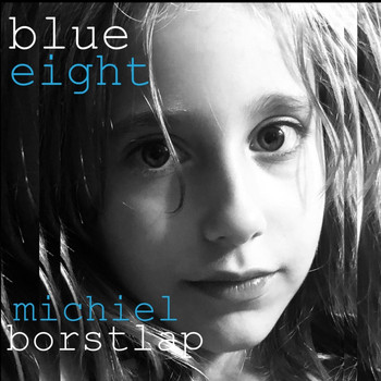 Michiel Borstlap - Blue Eight