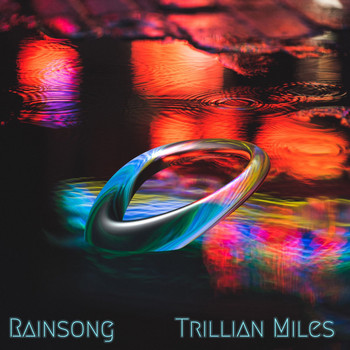 Trillian Miles - Rain Song