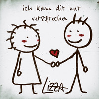 Lizza - Ich kann dir nur versprechen