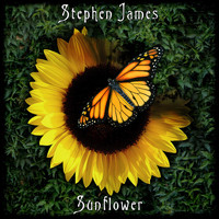 Stephen James - Sunflower (Explicit)