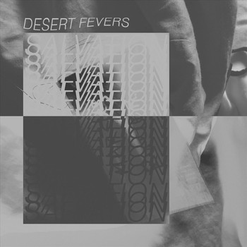 Desert Fevers - Salvation