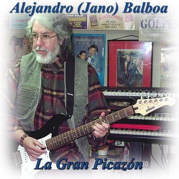 Alejandro Balboa - La Gran Picazón
