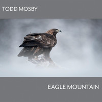 Todd Mosby - Eagle Mountain