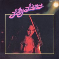 Lily - Lily Live