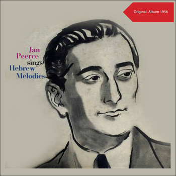 Jan Peerce - Jan Peerce Sings Hebrew Melodies (Original Album 1956)