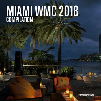 Various Artists - Miami WMC 2018 (Compilation)