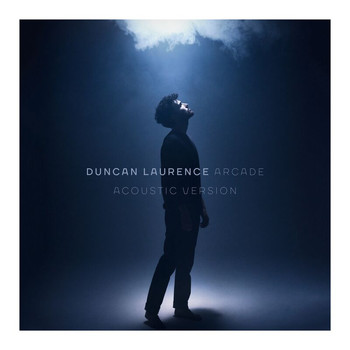 Duncan Laurence - Arcade (Acoustic Version)