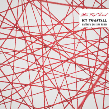 KT Tunstall - Little Red Thread (Matthew Sheeran Remix)