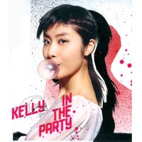 Kelly Chen - In The Party