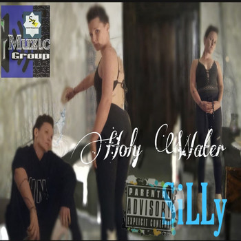 Silly - Holy Water (Explicit)