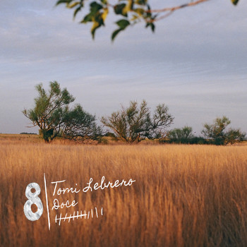 Tomi Lebrero - #8 | Doce (Explicit)