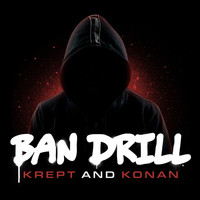 Krept & Konan - Ban Drill (Explicit)