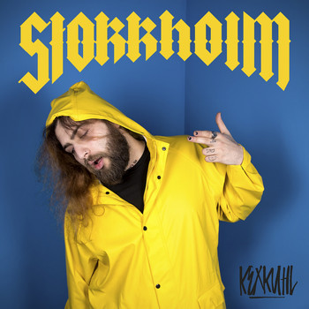 Kex Kuhl - Stokkholm (Explicit)