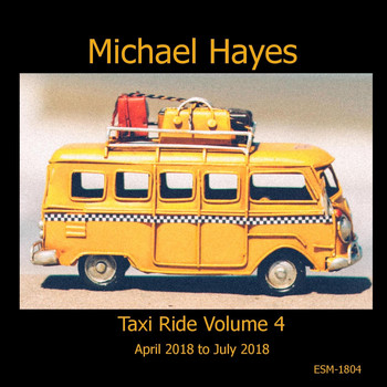 Michael Hayes - Taxi Ride, Vol. 4