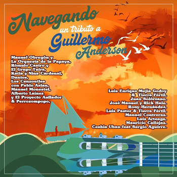 Various Artists - Navegando: Un Tributo a Guillermo Anderson