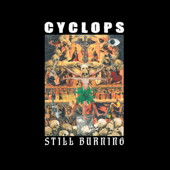 Cyclops - Still Burning
