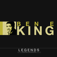 Ben E King - Legends - Ben E King