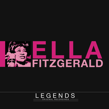 Ella Fitzgerald - Legends - Ella Fitzgerald