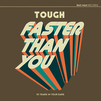 Tough - Faster Than You (Explicit)