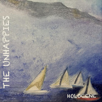 Holocene - The Unhappies