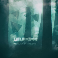MEMPHIDOS - Melody in the Mist