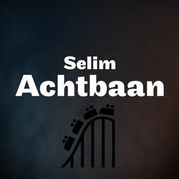 Selim - Achtbaan