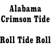 JimHill Jameel - Alabama Crimson Tide Roll Tide Roll