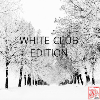 Various Artists - White Club Edition