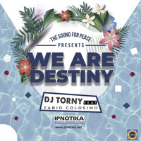 DJ Torny - We Are Destiny